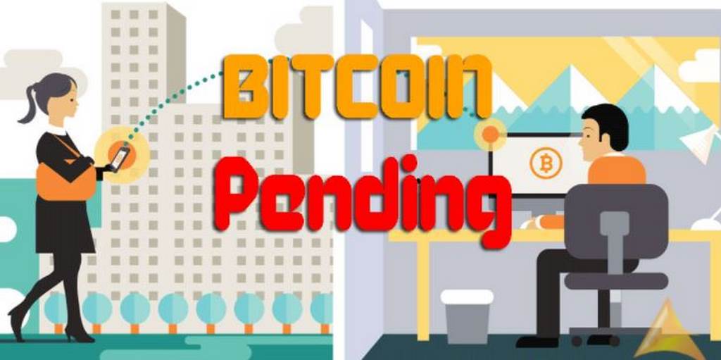 bitcoin pending
